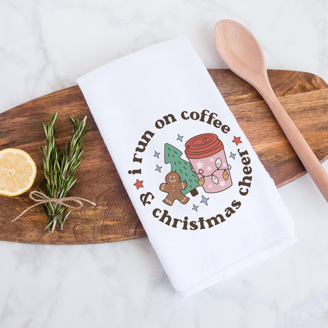 I Run On Coffee and Christmas Cheer Kitchen Towel