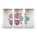 More Self Love Candy Hearts Frosted Glass Can Tumbler