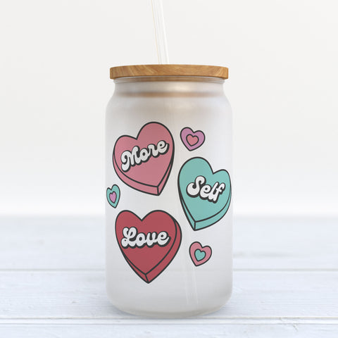 More Self Love Candy Hearts Frosted Glass Can Tumbler
