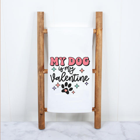 My Dog is My Valentine Kitchen Towel
