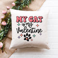 My Cat is My Valentine Pillow Cover