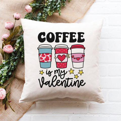 Coffee is My Valentine Pillow Cover