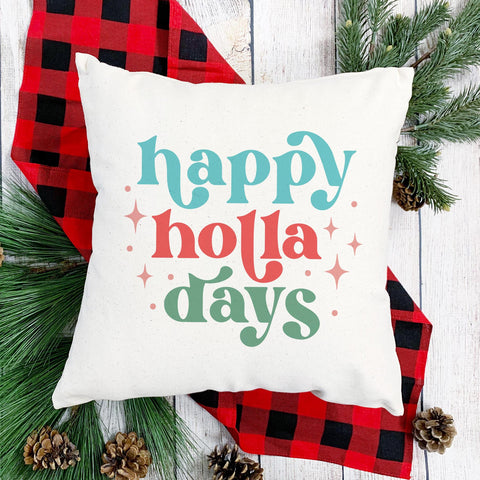 Happy Holla Days Christmas Pillow Cover