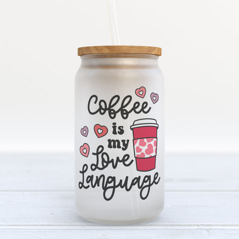 Coffee is My Love Language Frosted Glass Can Tumbler