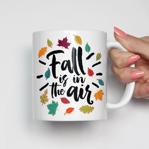 Fall Is In The Air Mug