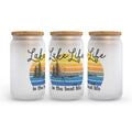Lake Life is the Best Life Frosted Glass Can Tumbler