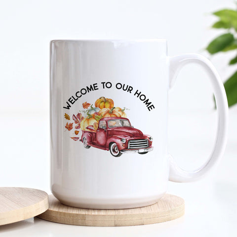 Welcome to Our Home Fall Red Truck Mug