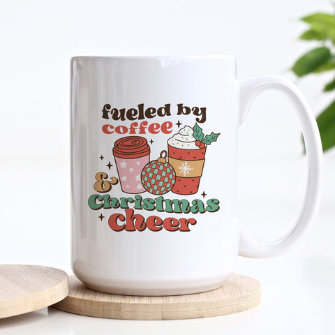 Fueled By Coffee and Christmas Cheer Ceramic Mug