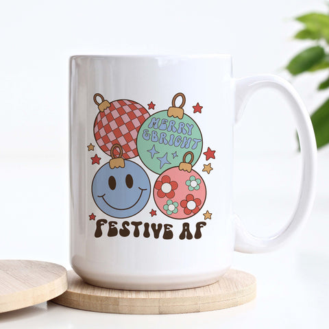Festive AF Christmas Ornaments Ceramic Mug