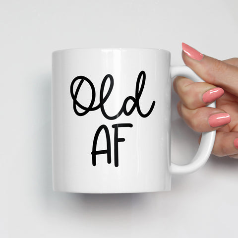 Old AF Mug