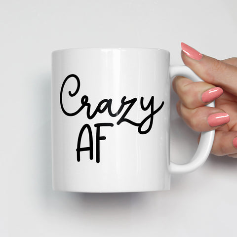 Crazy AF Mug