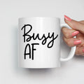Busy AF Mug