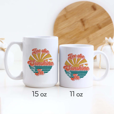 Let the Sunshine In Mug