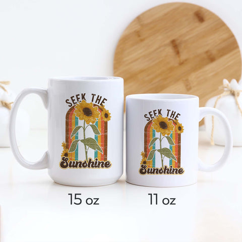 Seek the Sunshine Mug