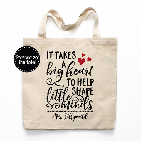 It Takes A Big Heart Teacher Canvas Tote Bag