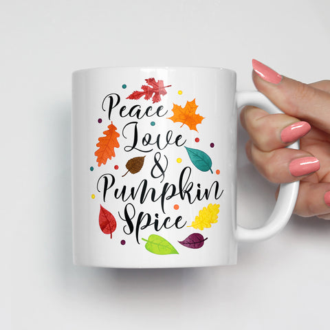 Peace Love and Pumpkin Spice Mug