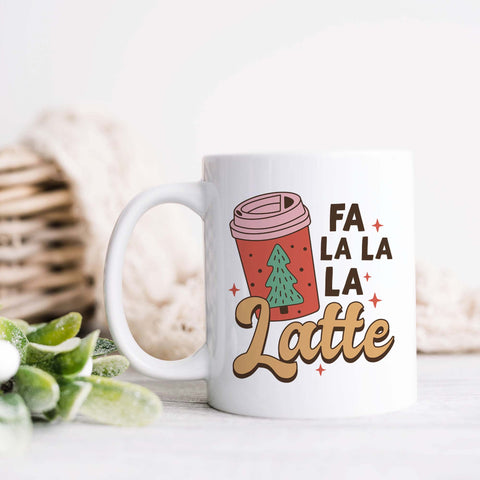 Fa La La La Latte Christmas Ceramic Mug