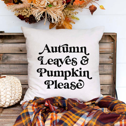 Fall linen pillow cover with text that says autumn leaves and pumpkin please.  Modern farmhouse style pillow cover home decor.