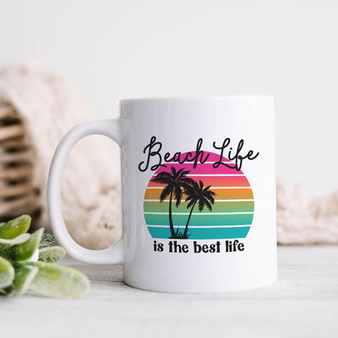 Beach Life is the Best Life Mug