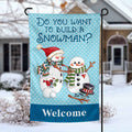 Do You Want to Build a Snowman personalized christmas holiday Garden Flag