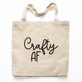 Crafty AF Tote Bag