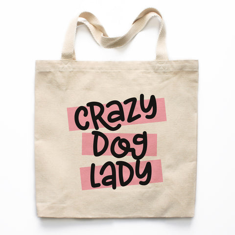 Crazy Dog Lady Tote Bag