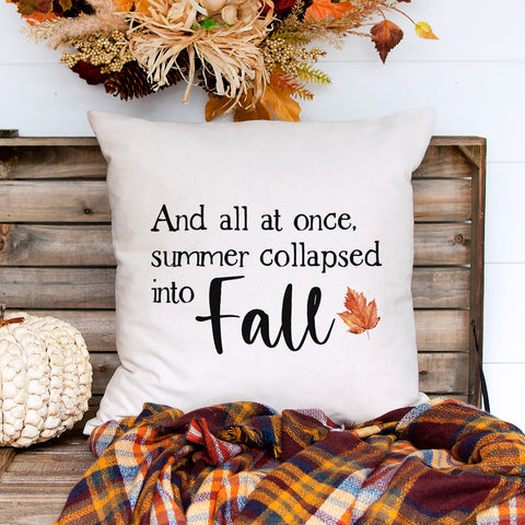 and all at once summer collapsed into fall linen pillow cover, modern farmhouse home decor, boho home decor, cottage core home decor