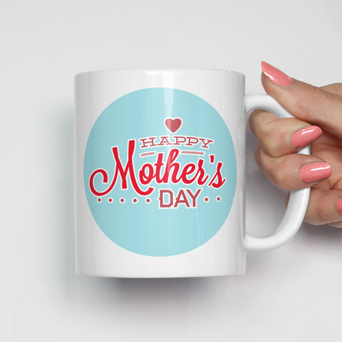Happy Mother's Day Mug