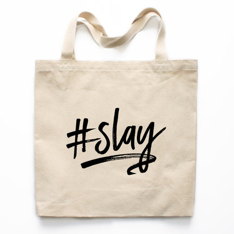 #Slay Canvas Tote Bag