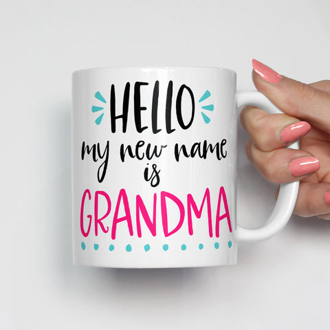Hello My New Name is Grandma Mug