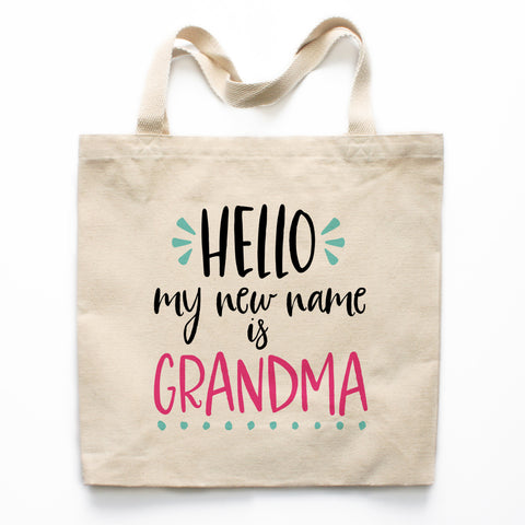 Hello My New Name Is Grandma Canvas Tote Bag