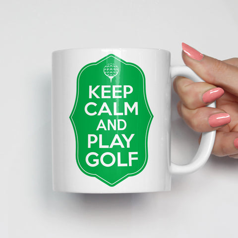 Keep Calm and Play Golf Mug