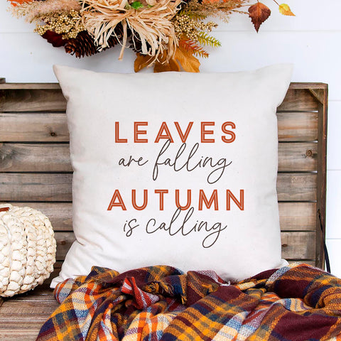 Fall linen pillow cover with text that says leaves are falling autumn is calling.  Modern farmhouse style pillow cover home decor.