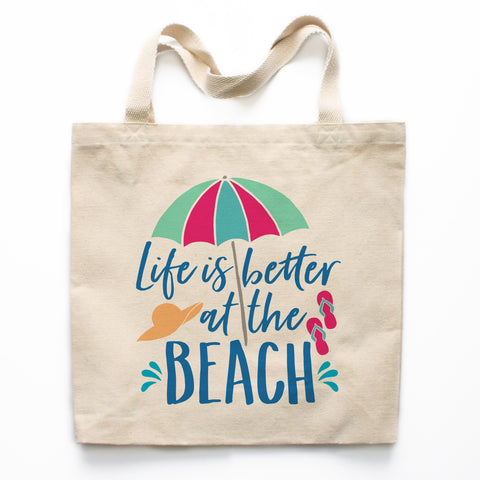 Life Is Better At The Beach Canvas Tote Bag