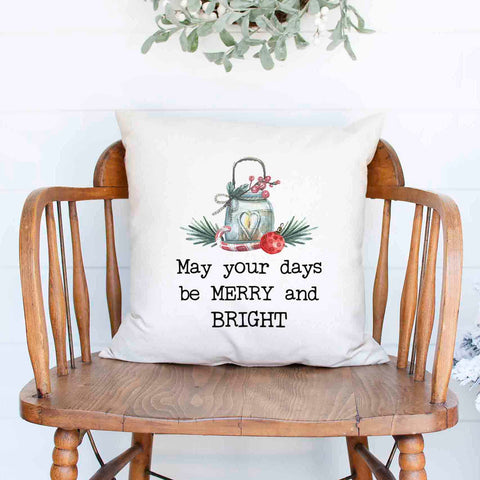 May your days be merry and bright Christmas Holiday White Canvas Pillow Cover, Farmhouse Christmas Decor