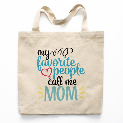 My Favorite People Call Me Mom Canvas Tote Bag