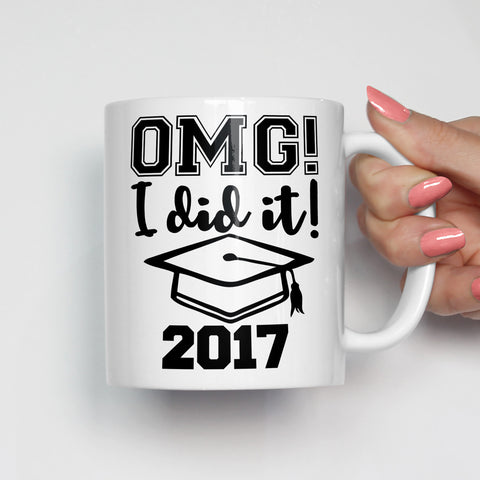 OMG I Did It Graduation Mug