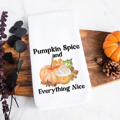 Pumpkin spice and everything nice fall kitchen tea towel, decorative hand towel, modern farmhouse style home decor, kitchen decor, bathroom decor