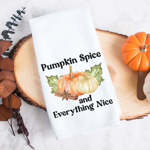 Pumpkin spice and everything nice fall kitchen tea towel, decorative hand towel, modern farmhouse style home decor, kitchen decor, bathroom decor