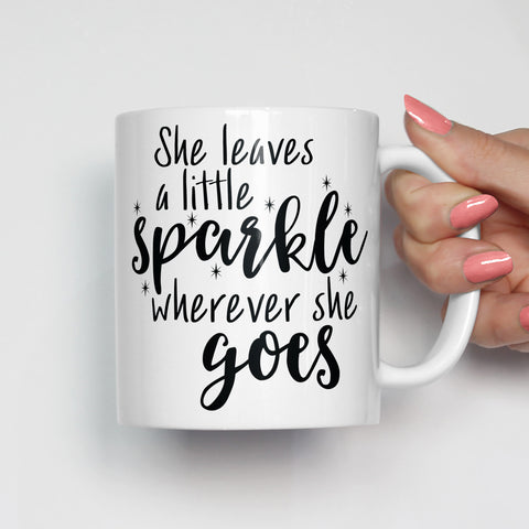 She Leaves a Little Sparkle Mug