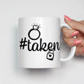 #Taken Engagement Mug