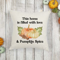This home is filled with love and pumpkin spice fall linen pillow cover, modern farmhouse home decor, boho home decor, cottage core home decor