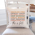 Fall linen pillow cover with text that says crackling fires, crunchy leaves, hot coffee, crisp mornings, chilly nights, football, cozy sweaters, pumpkin everything, this is fall.  Modern farmhouse style pillow cover home decor.