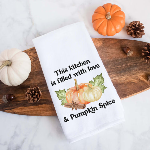 This kitchen is filled with love and pumpkin spice fall kitchen tea towel, decorative hand towel, modern farmhouse style home decor, kitchen decor, bathroom decor