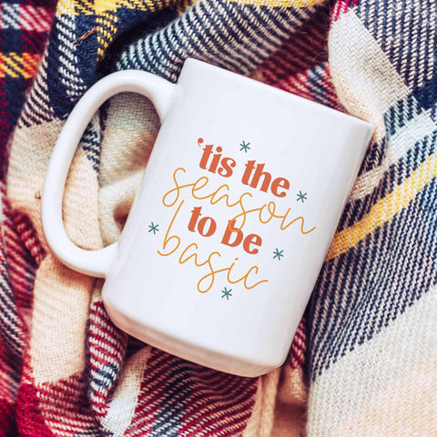 tis the season to be basic fall ceramic mug