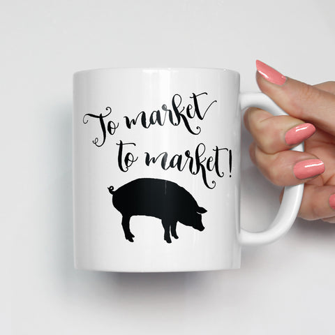 To Market To Market Mug