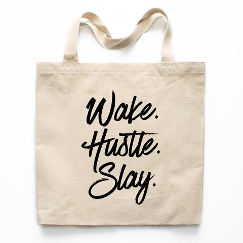 Wake Hustle Slay Canvas Tote Bag